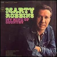 Marty Robbins - My Kind Of Country